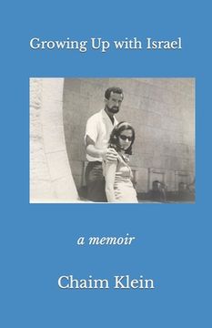 portada Growing Up with Israel: a memoir (in English)