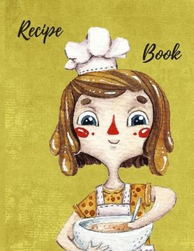 portada Recipe Book: Don't let your recipes go un-noticed (in English)