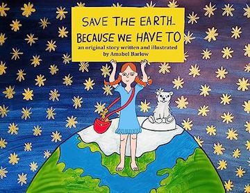 portada Save the Earth ... Because We Have To (en Inglés)