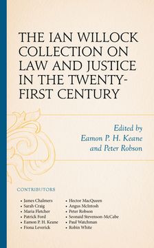 portada The Ian Willock Collection on Law and Justice in the Twenty-First Century (en Inglés)