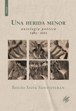 portada Una herida menor. Antología poética 1983-2022