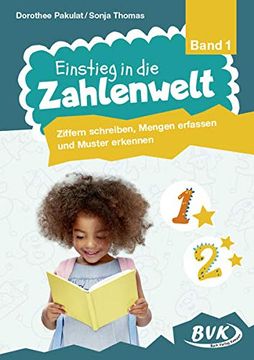 portada Einstieg in die Zahlenwelt Band 1: Ziffern Schreiben, Mengen Erfassen und Muster Erkennen (in German)