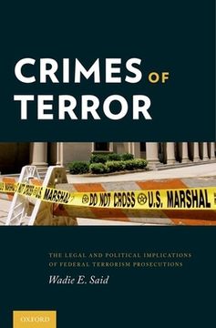 portada Crimes of Terror: The Legal and Political Implications of Federal Terrorism Prosecutions (en Inglés)