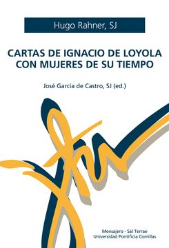 portada Cartas de Ignacio de Loyola con Mujeres de su Tiempo