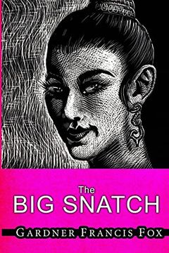portada Lady From L. U. S. T. #10 - the big Snatch 