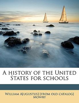portada a history of the united states for schools (en Inglés)