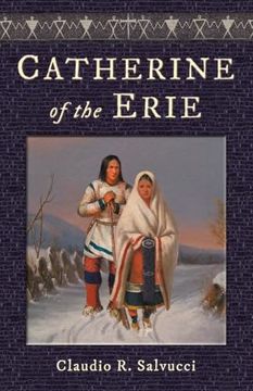 Catherine of the Erie (en Inglés)