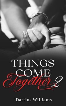 portada Things Come Together 2 (en Inglés)