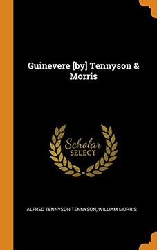 portada Guinevere [By] Tennyson & Morris (in English)