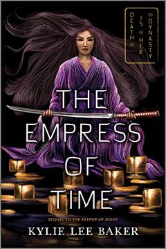 portada The Empress of Time (The Keeper of Night Duology, 2) (en Inglés)