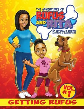 portada The Adventures of Rufus and Rita: Getting Rufus (in English)