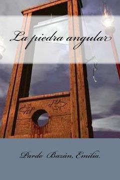 portada La piedra angular (in Spanish)
