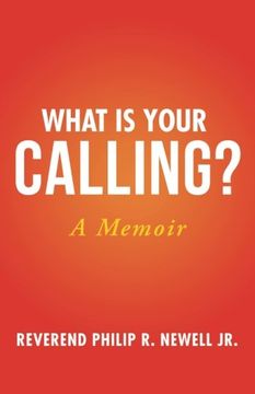 portada What Is Your Calling?: A Memoir