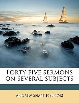 portada forty five sermons on several subjects volume 2 (en Inglés)