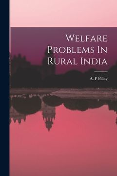 portada Welfare Problems In Rural India (en Inglés)