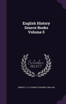 portada English History Source Books Volume 5 (in English)