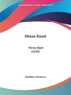 portada Minne-Kunst: Minne-Baet (1626)