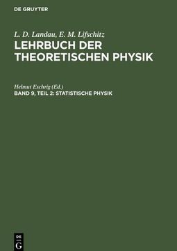 portada Statistische Physik, Teil 2: Theorie des Kondensierten Zustandes (en Alemán)