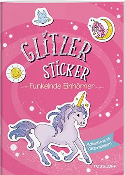 portada Glitzer-Sticker Malbuch. Funkelnde Einhörner mit 45 Glitzernden Stickern (en Alemán)