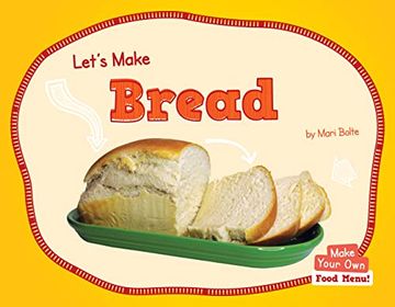 portada Let'S Make Bread (Make Your Own) (en Inglés)