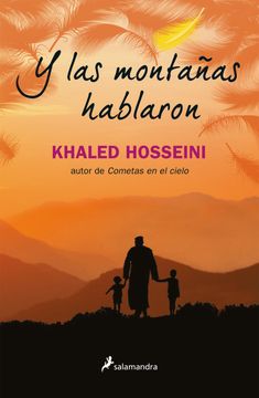 Y las montañas hablaron