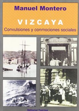 portada Vizcaya - Convulsiones y Conmociones Sociales (Ipar Haizea) (in Spanish)