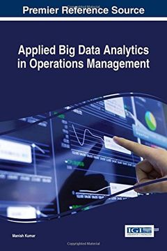portada Applied Big Data Analytics in Operations Management (Advances in Business Information Systems and Analytics)