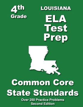 portada Louisiana 4th Grade ELA Test Prep: Common Core Learning Standards (in English)