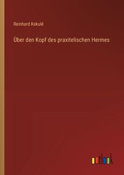portada Über den Kopf des praxitelischen Hermes (en Alemán)