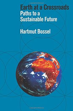 portada Earth at a Crossroads: Paths to a Sustainable Future (en Inglés)