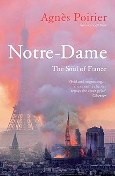 portada Notre-Dame: The Soul of France (en Inglés)