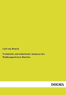 portada Technische und Sthetische Analysen des Wohltemperierten Klaviers (en Alemán)