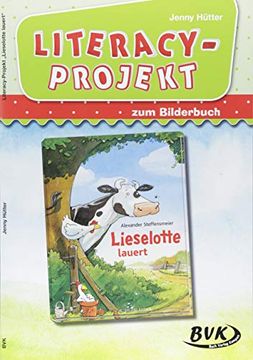 portada Literacy-Projekt zum Bilderbuch Lieselotte Lauert (en Alemán)