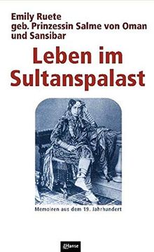 portada Leben im Sultanspalast: Memoiren aus dem 19. Jahrhundert (en Alemán)