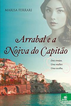 portada Arrabal e a Noiva do Capitão (en Portugués)