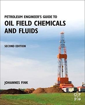 portada Petroleum Engineer's Guide to oil Field Chemicals and Fluids (en Inglés)