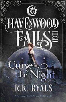 portada Curse the Night: A Havenwood Falls High Novella (en Inglés)