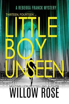 portada Thirteen, Fourteen... Little Boy Unseen (in English)