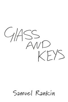 portada Glass and Keys (en Inglés)