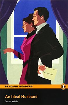 portada Penguin Readers 3: An Ideal Husband Book & cd Pack: Level 3 (Penguin Readers (Graded Readers)) - 9781405878869 (Pearson English Graded Readers) 