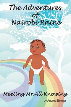 portada The Adventures of Nairobi Raine: Meeting Mr. All Knowing