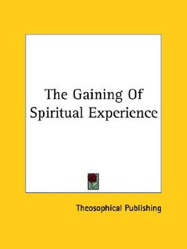 portada the gaining of spiritual experience (en Inglés)