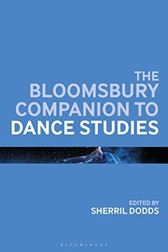 portada The Bloomsbury Companion to Dance Studies