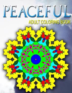 portada PEACEFUL ADULT COLORING BOOKS - Vol.2: adult coloring books best sellers stress relief (en Inglés)