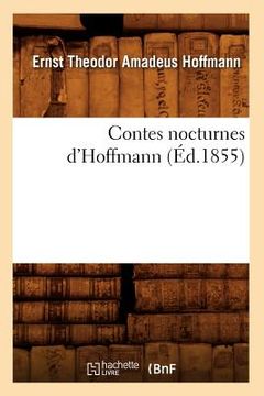 portada Contes Nocturnes d'Hoffmann (Éd.1855) (en Francés)
