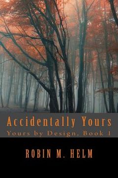 portada Accidentally Yours (en Inglés)