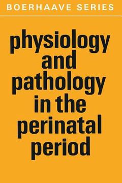 portada Physiology and Pathology in the Perinatal Period