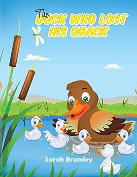 portada The Duck who Lost his Quack (en Inglés)