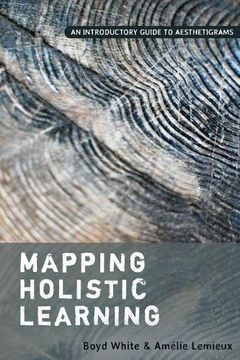 portada Mapping Holistic Learning: An Introductory Guide to Aesthetigrams