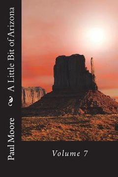 portada A Little Bit of Arizona: Volume 7 (en Inglés)
